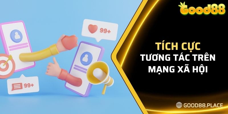 Liên Hệ Good88 8 Nhà cái tích cực tương tác với khách hàng trên các nền tảng mạng xã hội